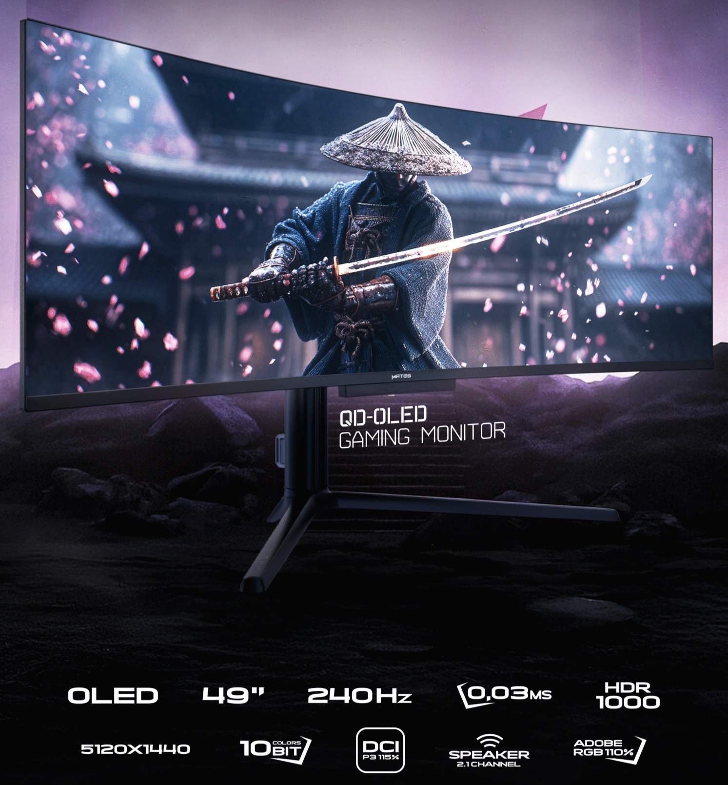 MONITEUR MATOS KATANA OL02 SUPER ULTRA WIDE 240HZ 0.03Ms CURVED QD-OLED 49 POUCE ADJUSTABLE DQHD